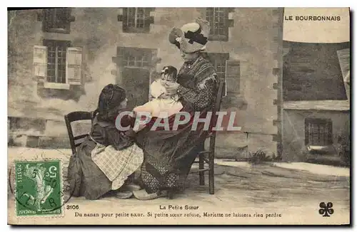 Cartes postales Folklore La petite Soeur Du nanan pour petite soeur. Si petite Soeur refuse  Mariette ne laisser