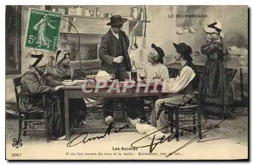 Cartes postales Folklore LE BOURBONNAIS. - Les Accords. ILme faut encore dix �cus et la vache...Autrement  rien