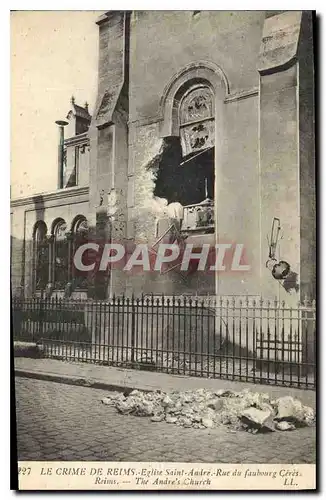 Ansichtskarte AK Militaria LE CRIME DE REIMS Eglise Saint-André Rue du faubourg Cérès