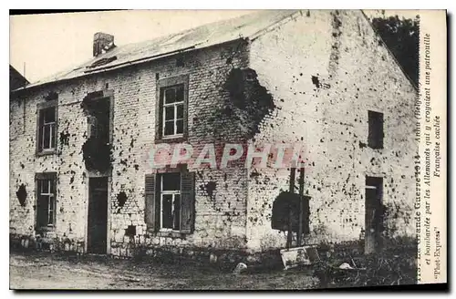 Ansichtskarte AK Militaria La Grande Guerre 1914 Anhu Belgique et bombardée par les Allemands qui y croyaient un