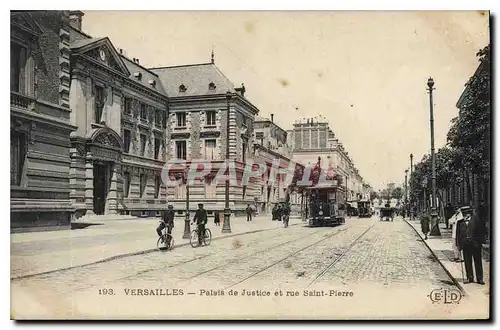 Cartes postales VERSAILLES Palais de Justice et rue Saint-Pierre Tramway