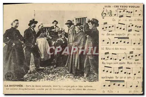 Cartes postales Folklore LA BOURREE Sorte de danse nationale  dont la musique gaie et bien rythm�e est souvent d