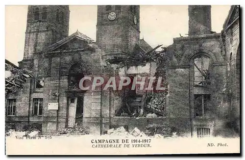Cartes postales Militaria Campagne de 1914 1917 Cathedrale De Verdun