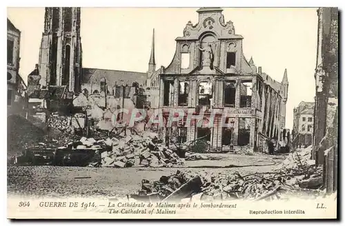 Cartes postales Militaria Guerre de 1914 La Cathedrale de Malines apres le bombardement