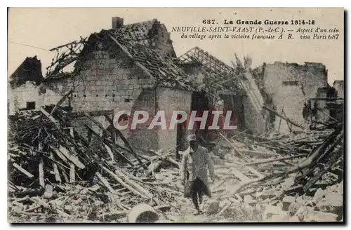 Cartes postales Militaria La Grande Guerre 1914 16 Neuville Saint Vaast Aspect d'un coin du village apres la vic
