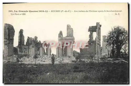 Ansichtskarte AK Militaria La Grande Guerre 1914 15 Ecurie Les ruines du Chateau apres le bombardement