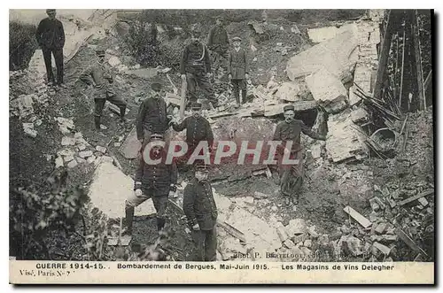 Cartes postales Militaria Bombardement de Bergues Mai Jun 1915 Les Magasins de Vins Delegher