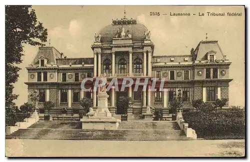 Cartes postales Lausanne Le Tribunal federal