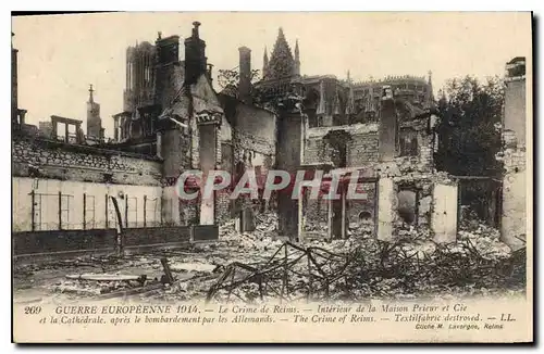 Ansichtskarte AK Militaria Guerre Europeenne 1914 Le Crime de Reims Interieur de la Maison Prieur et Cie et la Ca