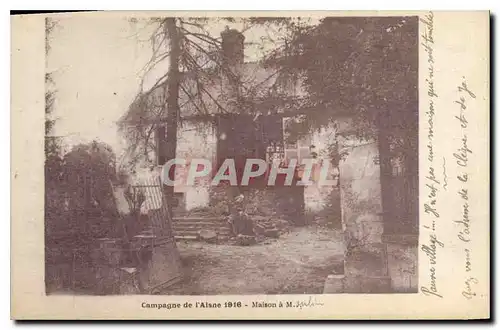 Cartes postales Militaria Campagne de l'Aisne 1916 Maison a Moulin