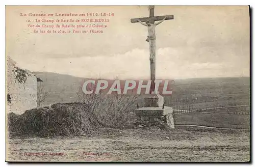 Ansichtskarte AK Militaria La Guerre en Lorraine en 1914 15 16 Le Champ de Bataille de Rozelieures