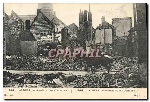 Cartes postales Militaria 1914 Albert bombarde par les Allemands