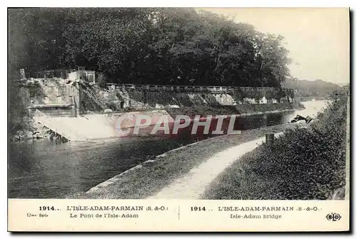 Cartes postales Militaria 1914 L'isle Adam Parmain Le Pont de I'Isle Adam