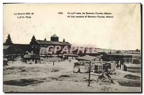 Ansichtskarte AK Militaria La Guerre 1914 16 LCH Paris Ce qu'il reste de Somme Tourbe Marne