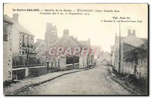 Cartes postales Militaria La Guerre 1914 1915 Bataille de la Marne Evatigny Oise Grande Rue