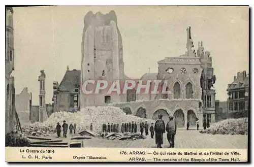 Cartes postales Militaria La Guerre de 1914 LCH Paris Arras Ce qui reste du Beffroi et de l'Hotel de Ville
