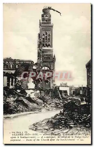 Cartes postales Militaria Guerre 1914 1916 Albert Somme Les Ruines de l'Eglise apres le bombardement