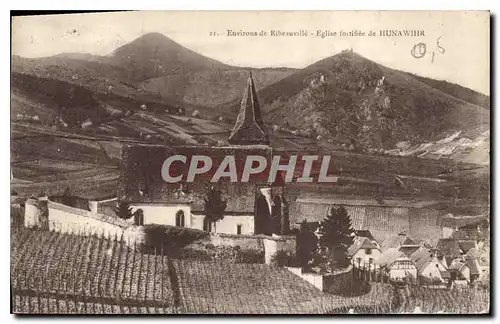 Cartes postales Environs de Ribeauville Eglise fortifee de Hunawihr