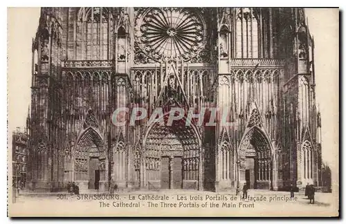 Cartes postales Strasbourg La Cathedrale Les trois Portails de la fa�ade principale