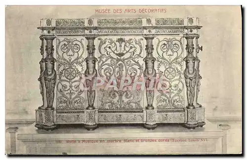 Cartes postales Musee des Arts Decoratifs Boite a Musique en marbre blanc et bronzes dores Epoque Louis XVI