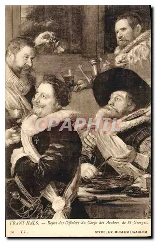 Cartes postales Frans Hals Repas des Officiers du Corps de Archers de St Georges