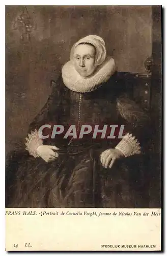 Cartes postales Frans Hals Portrait de Cornelia Vooght femme de Nicolas Van der Meer