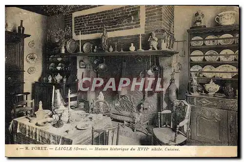 Cartes postales Laigle Orne Maison historique du XVII siecle Cuisine