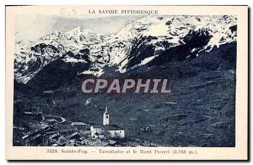 Cartes postales La Savoie Pittoresque Sainte Foy Tarentaise et le Mont Pourri