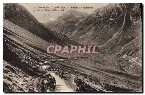 Cartes postales Route du Tourmalet Vallee d'Escoubous et Pie de Neouvielle