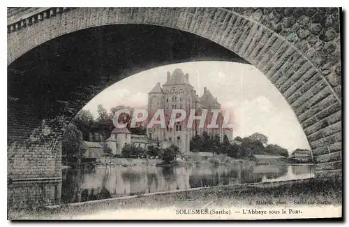 Cartes postales Solesmes Sarthe L'Abbaye sous le Pont