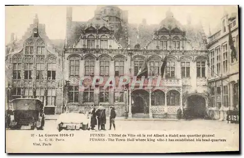 Ansichtskarte AK Furnes L'Hotel de Ville ou le roi ALbert a etabil son quartier General