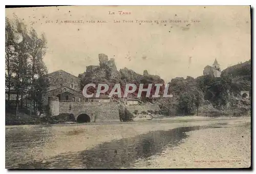 Ansichtskarte AK La Tarn Ambialet pres Albi Les Troir Tunnels et les Bords du Tarn