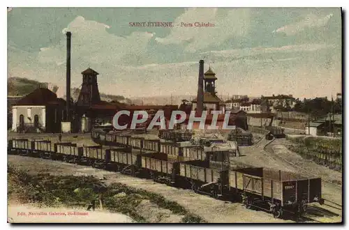 Cartes postales Saint Etienne Puits Chatelus