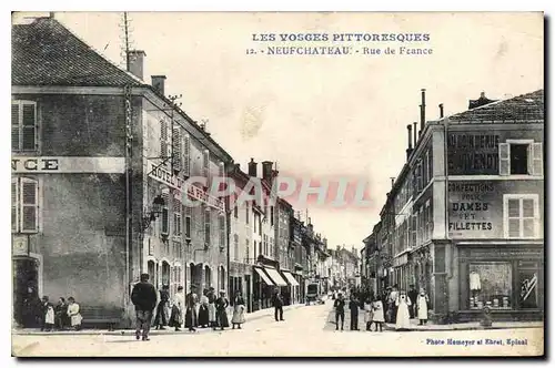 Cartes postales Les Vosges Pittoresques Neufchateau Rue de France