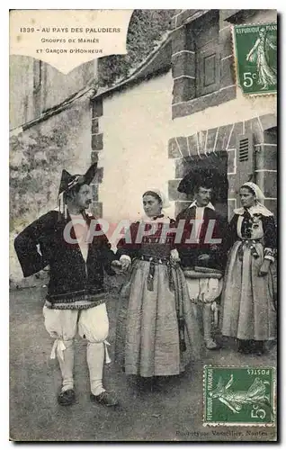 Cartes postales Au Pays des Paludiers Groupes de Maries et Garcon d'honneur Folklore