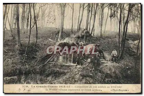 Cartes postales La Grande Guerre 1914 15 Campement de nos Soldats en Woevre  Militaria