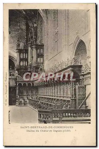 Cartes postales Saint Bertrand de Comminges Stalles du Choeur et Orgues Orgue