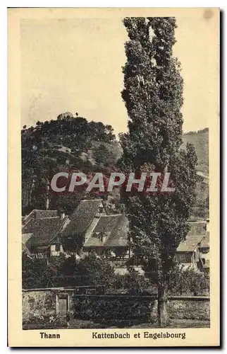 Cartes postales Thann Kattenbach et Engelsbourg