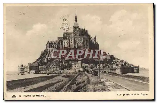 Cartes postales Mont Saint Michel vue Generale et la Digue
