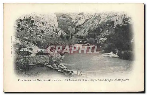 Cartes postales Fontaine de Vaucluse Le Lac des Cascades et le Bosquet des agapes Champetres