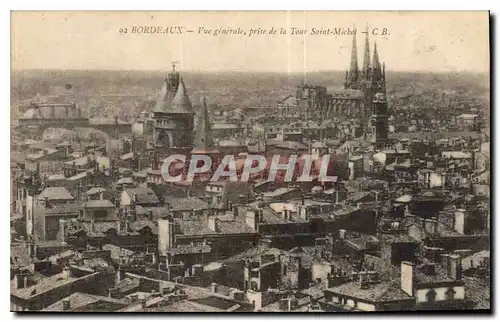 Cartes postales Bordeaux vue Generale Prise de la Tour Saint Michel C B