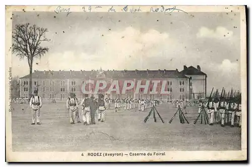 Cartes postales Rodez Aveyron Caserne du Foiral  Militaria