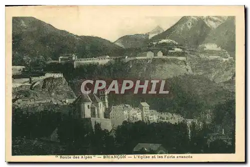 Cartes postales Route des Alpes Briancon L'Eglise et les Forts Avances