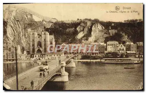 Cartes postales Dinant La Citadelle l'Eglise et le Pont