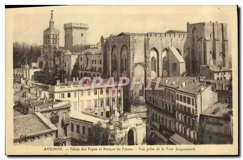 Cartes postales Avignon Palais des Papes et Banque de France vue prise de la Tour Jacquemard