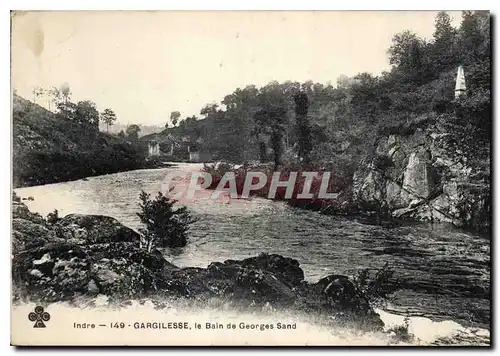 Cartes postales Gargilesse le Bain de Georges Sand