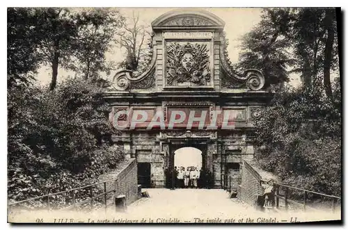 Cartes postales Lille La Porte Intervieure de la Citadelle