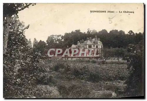 Cartes postales Songeons Oise Le Chateau