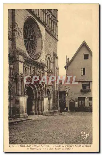 Cartes postales Thouars Deux Sevres Facade de l'Eglise Saint Medard et Hostellerie Au Bon Saint Medard