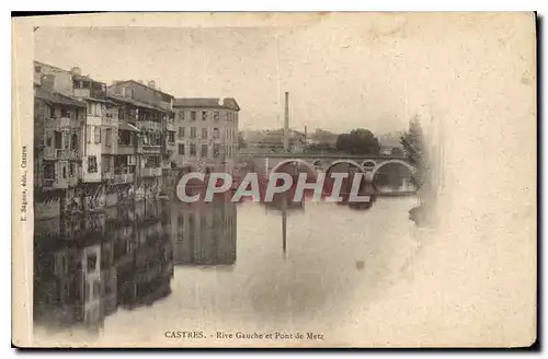 Cartes postales Castres Rive Gauche et Pont de Metz